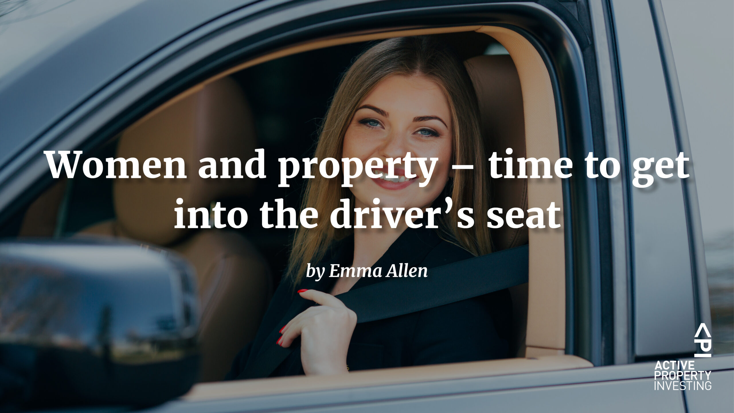 Women and property – time to get into the driver’s seat